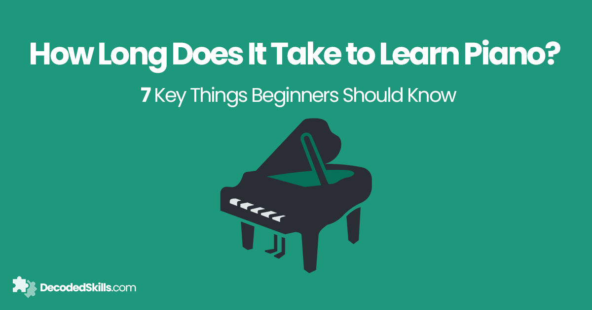how long does it take to learn piano